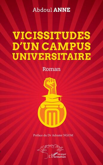 Couverture du livre « Vicissitudes d'un campus universitaire » de Abdoul Anne aux éditions L'harmattan