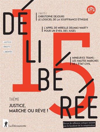 Couverture du livre « Deliberee - n 15 » de Revue Deliberee aux éditions La Decouverte