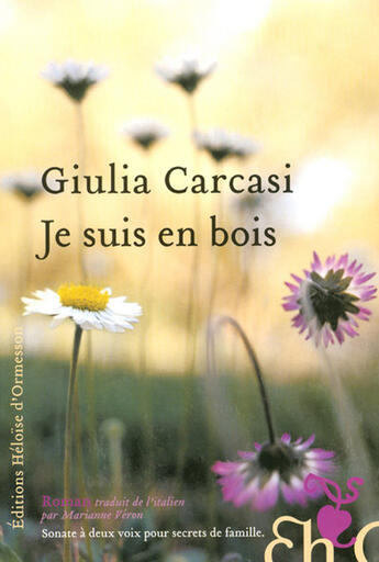 Couverture du livre « Je suis en bois » de Giulia Carcasi aux éditions Heloise D'ormesson