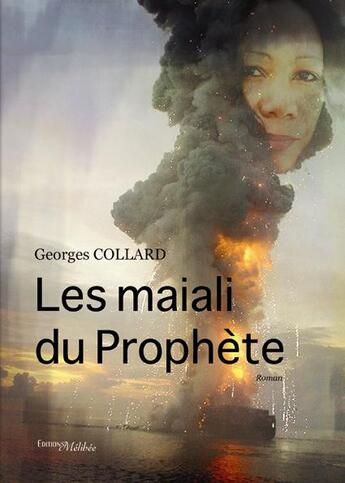 Couverture du livre « Les maiali du prophète » de Georges Collard aux éditions Melibee