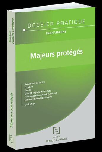 Couverture du livre « Majeurs protégés » de Redaction Efl aux éditions Lefebvre