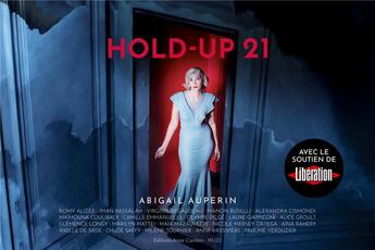 Couverture du livre « Hold-up 21 » de Collectif et Abigail Auperin aux éditions Anne Carriere