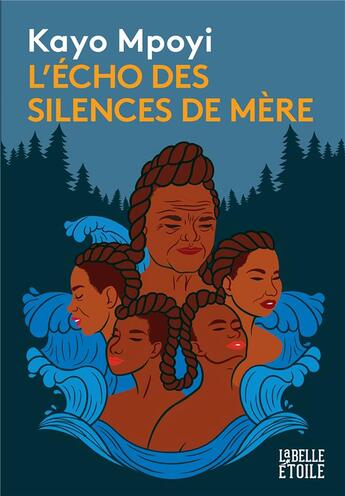 Couverture du livre « L'écho des silences de mère » de Kayo Mpoyi aux éditions Marabooks