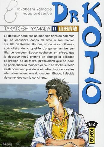 Couverture du livre « Dr Kotô Tome 11 » de Takatoshi Yamada aux éditions Kana