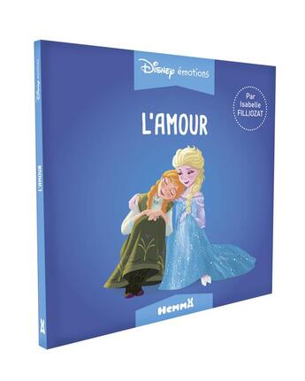 Couverture du livre « Disney émotions : La Reine des Neiges : l'amour » de Disney aux éditions Hemma