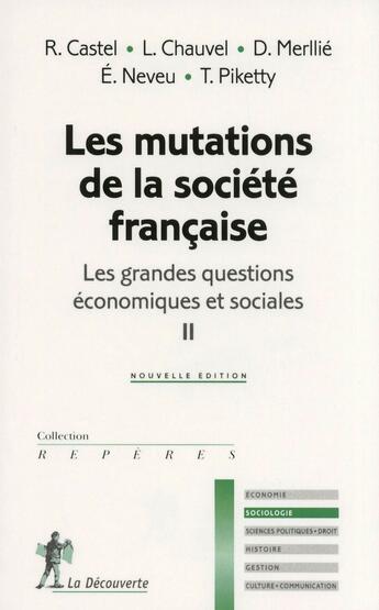 Couverture du livre « Les grandes questions économiques et sociales t.2 ; les mutations de la société française » de  aux éditions La Decouverte