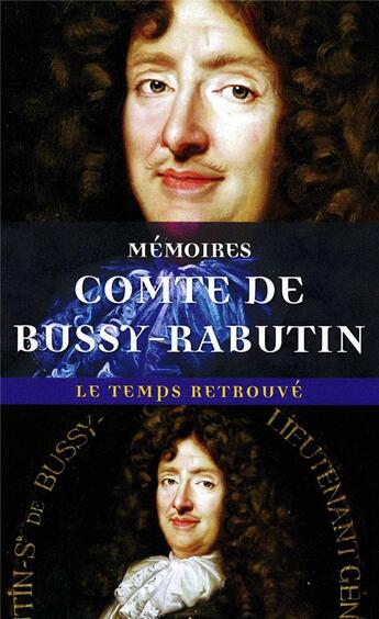 Couverture du livre « Mémoires du comte de Bussy-Rabutin » de Conte De Bussy-Rabutin aux éditions Mercure De France