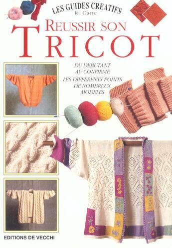 Couverture du livre « Reussir le tricot » de Cane aux éditions De Vecchi