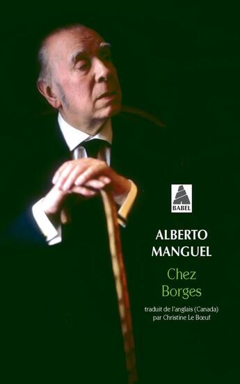 Couverture du livre « Chez Borges » de Alberto Manguel aux éditions Actes Sud