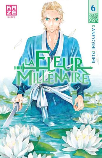 Couverture du livre « La fleur millénaire Tome 6 » de Kaneyoshi Izumi aux éditions Crunchyroll