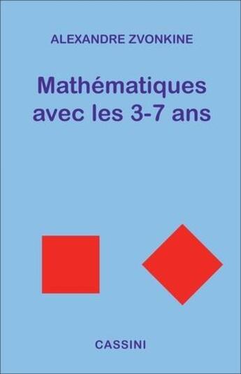 Couverture du livre « Mathematiques avec les 3-7 ans » de Zvonkine Alexandre aux éditions Vuibert