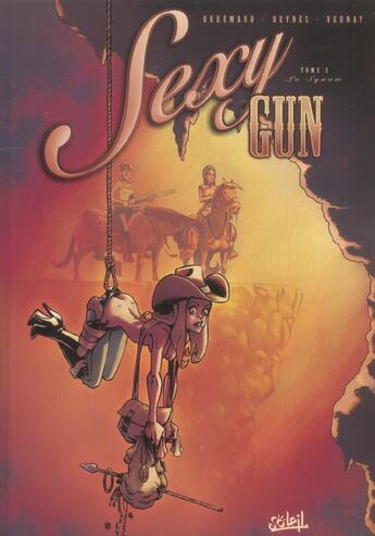 Couverture du livre « Sexy gun t.2 ; la squaw » de Brremaud et Reynes aux éditions Soleil