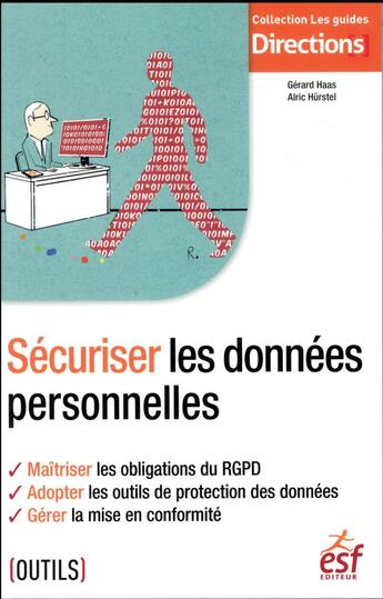 Couverture du livre « Sécuriser les données personnelles » de Gerard Haas aux éditions Esf Editeur