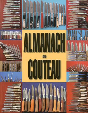 Couverture du livre « Almanach du couteau » de Javel et Lauduique aux éditions Agenda Du Sport