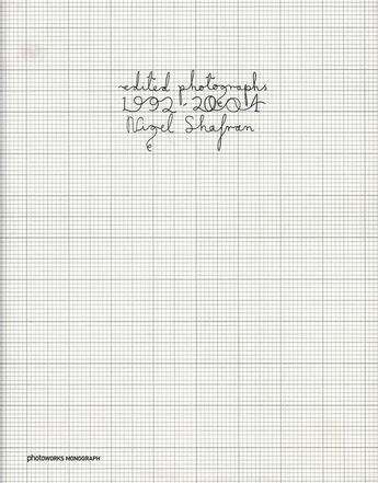 Couverture du livre « Nigel shafran edited photographs 1992 2004 » de Shafran Nigel aux éditions Steidl