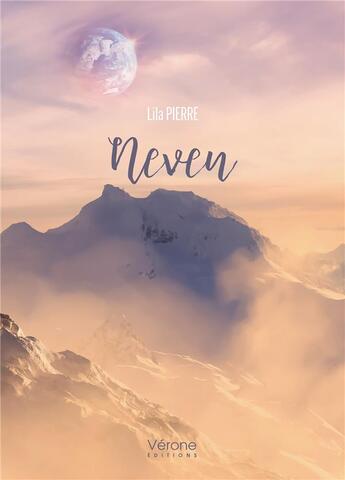 Couverture du livre « Neven » de Lila Pierre aux éditions Verone