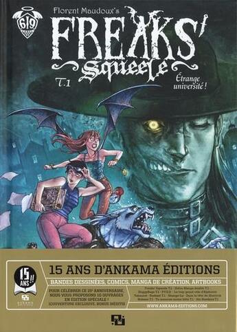 Couverture du livre « Freaks' Squeele t.1 » de Florent Maudoux aux éditions Ankama