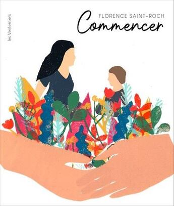 Couverture du livre « Commencer » de Florence Saint-Roch aux éditions Les Venterniers