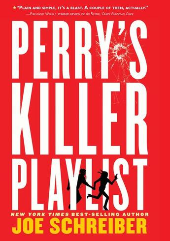 Couverture du livre « Perry's Killer Playlist » de Joe Schreiber aux éditions Houghton Mifflin Harcourt