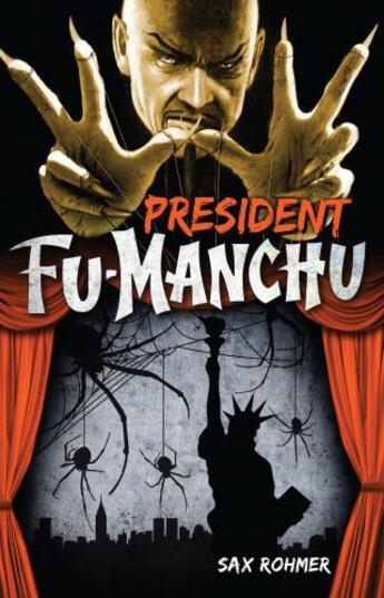 Couverture du livre « President Fu-Manchu » de Sax Rohmer aux éditions Titan Digital