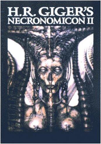 Couverture du livre « Necronomicon t.2 » de Hans Rudi Giger aux éditions Morpheus