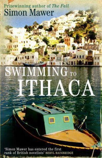 Couverture du livre « Swimming To Ithaca » de Simon Mawer aux éditions Little Brown Book Group Digital