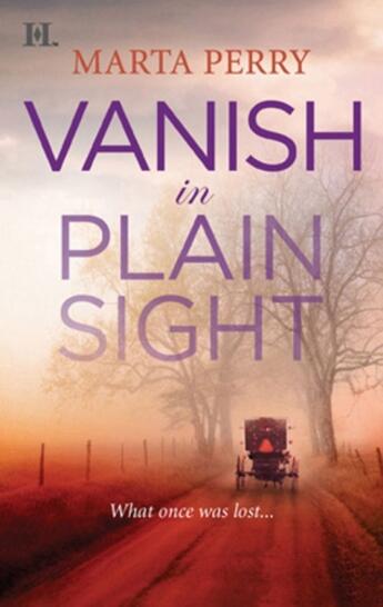 Couverture du livre « Vanish in Plain Sight (Mills & Boon M&B) (Brotherhood of the Raven - B » de Marta Perry aux éditions Mills & Boon Series
