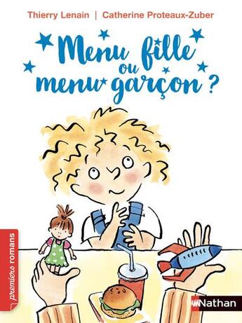 Couverture du livre « Menu fille ou menu garcon ? » de Catherine Proteaux et Thierry Lenainl aux éditions Nathan