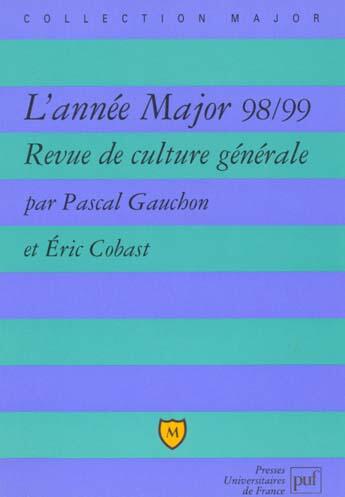 Couverture du livre « Annee major 98/99 rev.culture gener. » de Gauchon/Cobasr P./E. aux éditions Belin Education