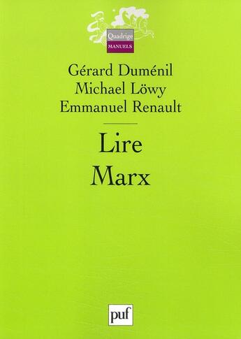 Couverture du livre « Lire Marx » de Dumenil Gerard / Low aux éditions Puf