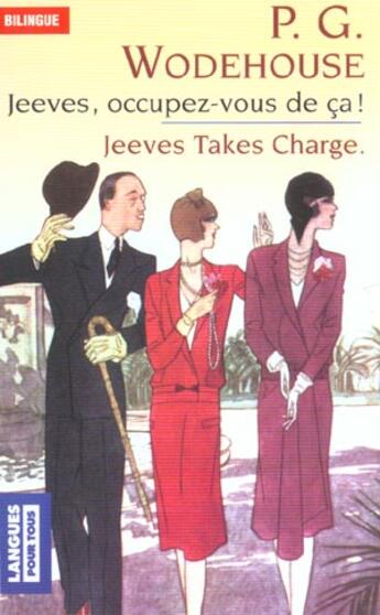 Couverture du livre « Jeeves, occupez-vous de ca ! / jeeves takes charge » de Wodehouse P.G. aux éditions Langues Pour Tous