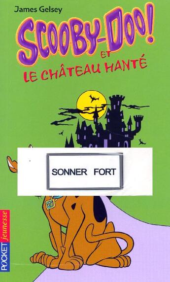 Couverture du livre « Scooby-Doo et le château hanté » de Gelsey James aux éditions Pocket Jeunesse