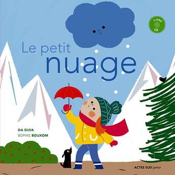 Couverture du livre « Le petit nuage » de Emmanuel Da Silva aux éditions Actes Sud