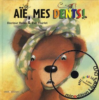 Couverture du livre « Aïe, mes dents » de Eve Tharlet aux éditions Mineditions