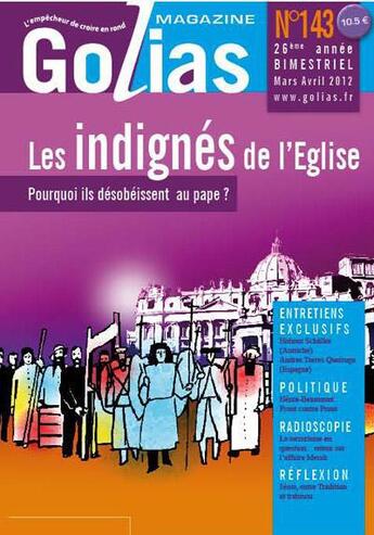 Couverture du livre « Les indignés de l'église ; pourquoi ils désobeissent au pape ? » de Christian (S Terras aux éditions Golias