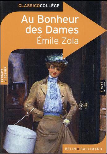 Couverture du livre « Au bonheur des dames » de Émile Zola et Charlotte Barberon et Benoit Dauge aux éditions Belin Education