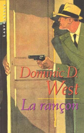 Couverture du livre « La rancon » de West-D.D aux éditions Editions Du Masque