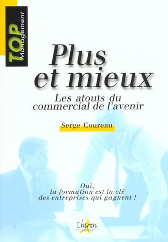 Couverture du livre « Plus et mieux » de Coureau aux éditions Chiron