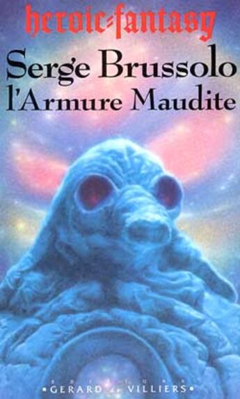 Couverture du livre « L'armure maudite » de Brussolo-S aux éditions Editions Du Masque