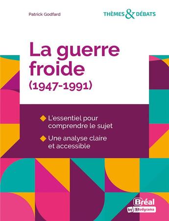 Couverture du livre « La Guerre froide » de Patrick Godfard aux éditions Breal