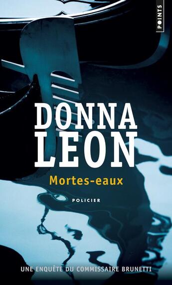 Couverture du livre « Mortes-eaux » de Donna Leon aux éditions Points