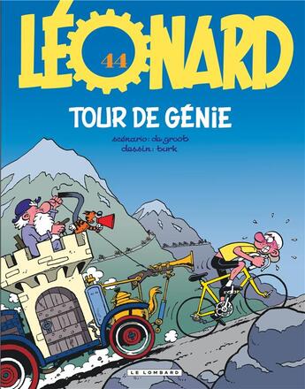 Couverture du livre « Léonard t.44 : tour de génie » de Bob De Groot et Turk aux éditions Lombard