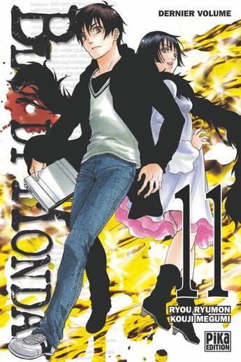 Couverture du livre « Bloody monday Tome 11 » de Ryou Ryumon et Kouji Megumi aux éditions Pika