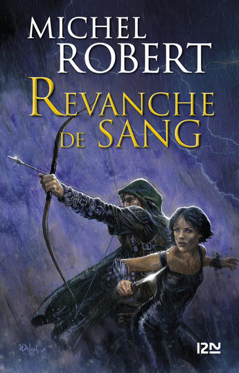 Couverture du livre « La fille des clans Tome 2 : revanche de sang » de Michel Robert aux éditions 12-21