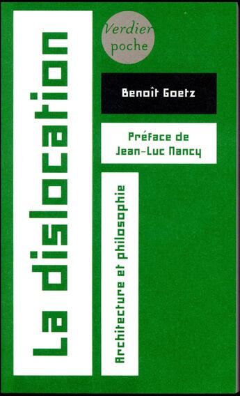 Couverture du livre « La dislocation » de Benoit Goetz aux éditions Verdier