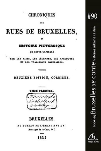 Couverture du livre « Chroniques des rues de bruxelles Tome 1 (2e édition) » de Jacques Collin De Plancy aux éditions Maelstrom