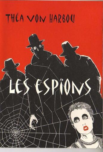 Couverture du livre « Les espions » de Thea Von Harbou aux éditions Paleo