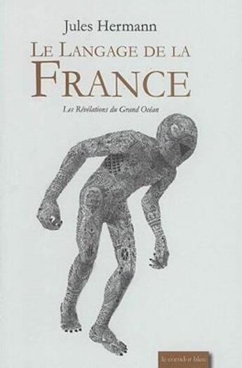 Couverture du livre « Les révélations du grand océan t.4 : recherche des fracassements du sol dans la mer des Indes » de Jules Hermann aux éditions Le Corridor Bleu