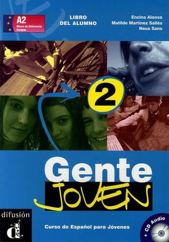 Couverture du livre « Gente joven 2 ; espagnol ; A2 ; libro del alumno » de  aux éditions La Maison Des Langues