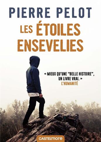 Couverture du livre « Les étoiles ensevelies » de Pierre Pelot aux éditions Castelmore